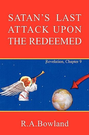 satan´s last attack upon the redeemed