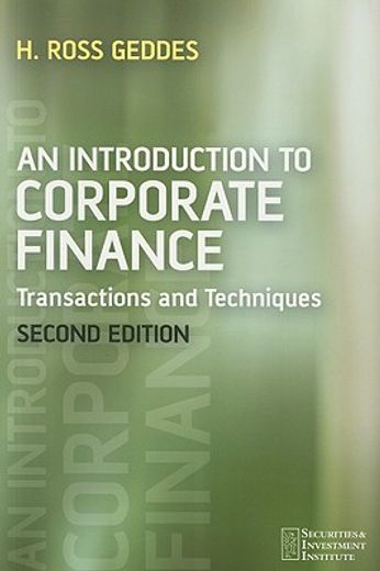 an introduction to corporate finance,transactions and techniques