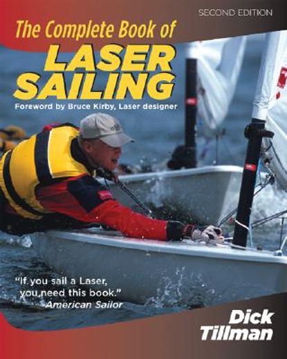 the complete book of laser sailing (en Inglés)