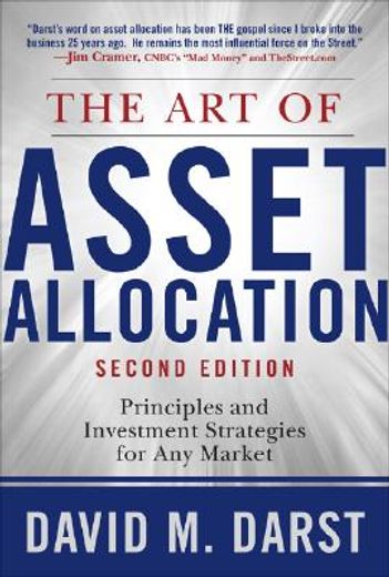 the art of asset allocation,principles and investment strategies for any market (en Inglés)