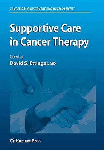Supportive Care in Cancer Therapy (en Inglés)