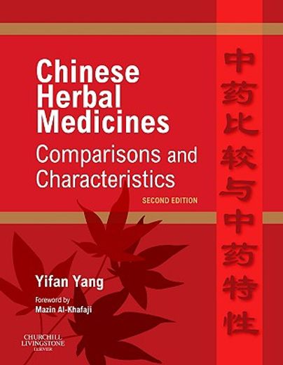 chinese herbal medicines,comparisons and characteristics (en Inglés)