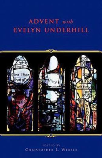 advent with evelyn underhill (en Inglés)