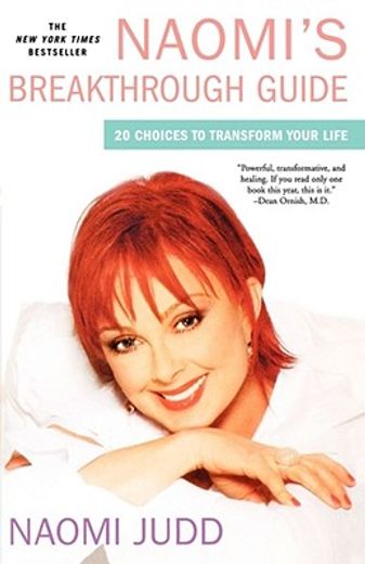naomi´s breakthrough guide,20 choices to transform your life (en Inglés)