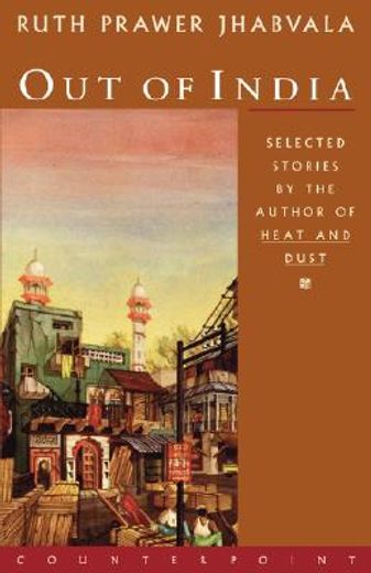 Out of India: Selected Stories (en Inglés)