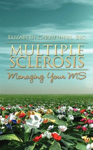 multiple sclerosis (en Inglés)