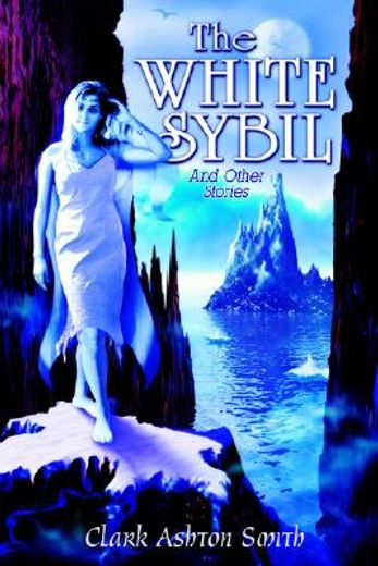 the white sybil and other stories