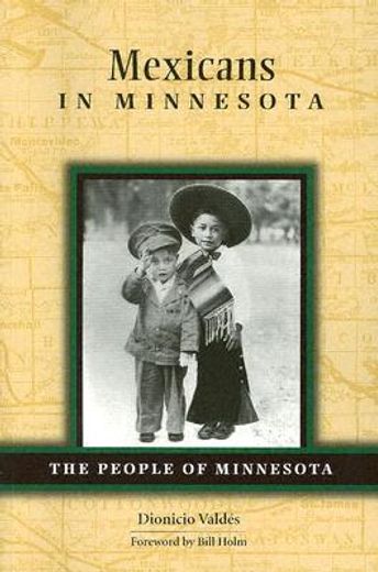 mexicans in minnesota (en Inglés)