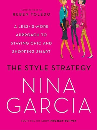 the style strategy,a less-is-more approach to staying chic and shopping smart