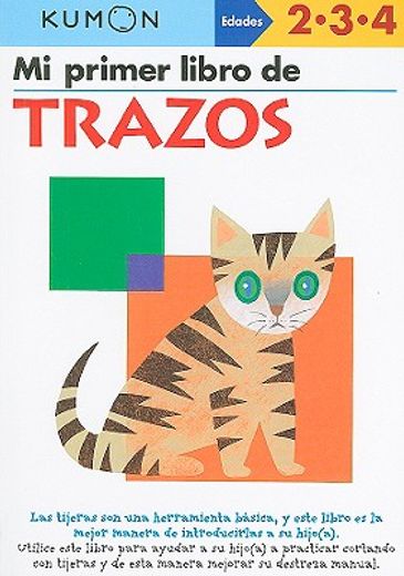 mi primer libro de trazar / tracing,edades 2-3-4 (in Spanish)