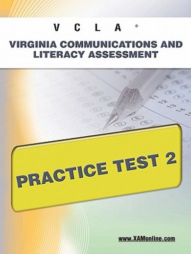 vcla virginia communication and literacy assessment practice test 2 (en Inglés)