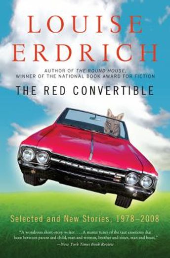 the red convertible,selected and new stories, 1978-2008 (en Inglés)