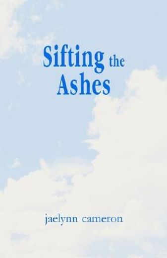 sifting the ashes