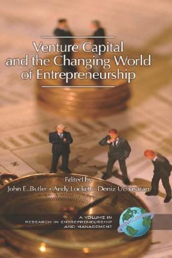 venture capital in the changing world of entrepreneurship