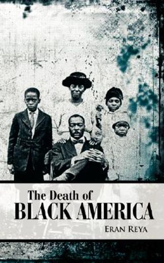 death of black america (en Inglés)