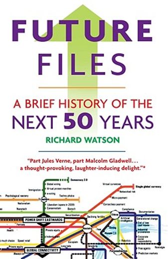 future files,a brief history of the next 50 years