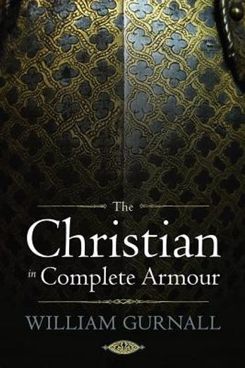 the christian in complete armour (en Inglés)