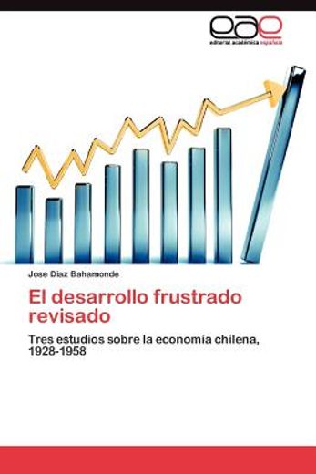 el desarrollo frustrado revisado (in Spanish)