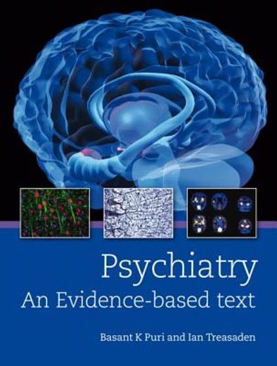 psychiatry,an evidence based text