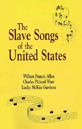 slave songs of the united states