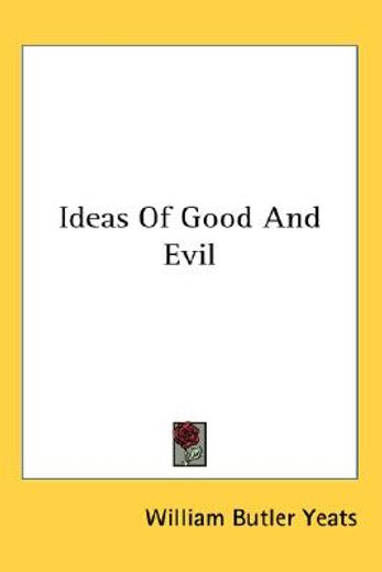 ideas of good and evil