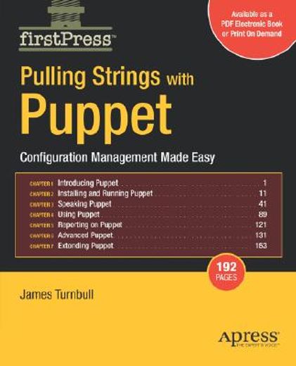 pulling strings with puppet,configuration management made easy
