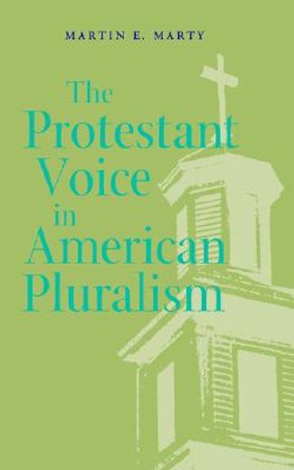 the protestant voice in american pluralism