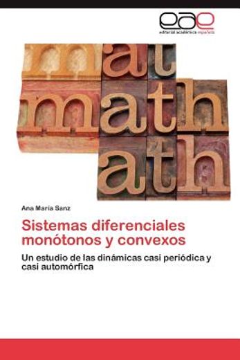 sistemas diferenciales mon tonos y convexos (in Spanish)