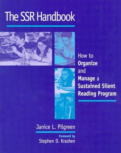 the ssr handbook,how to organize and manage a sustained silent reading program