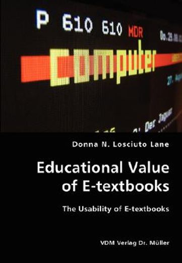educational value of e-textbooks,the usability of e-textbooks