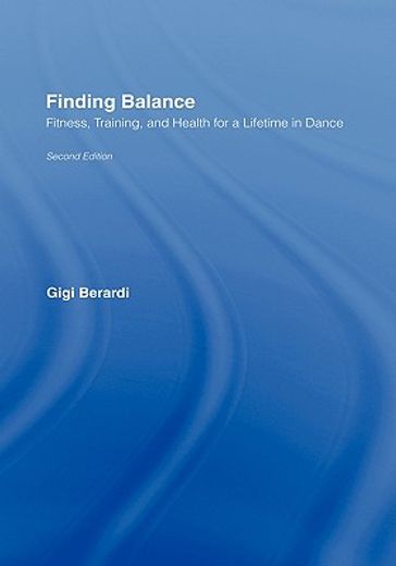 finding balance,fitness, training, and health for a lifetime in dance