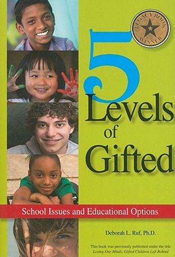 5 levels of gifted,schools issues and educational options (en Inglés)