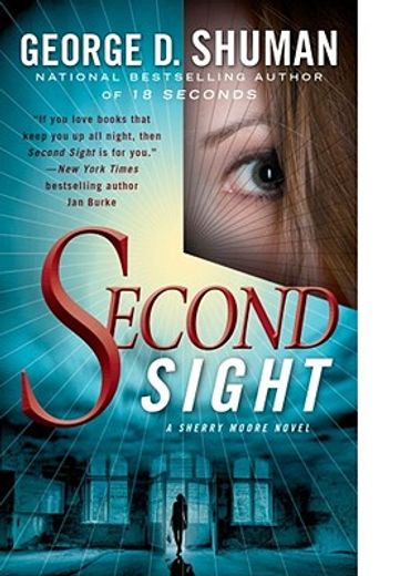 second sight,a novel of psychic suspense