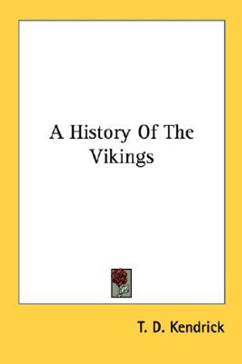 a history of the vikings