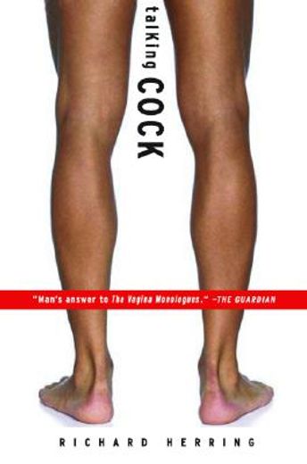 talking cock,a celebration of man and his manhood