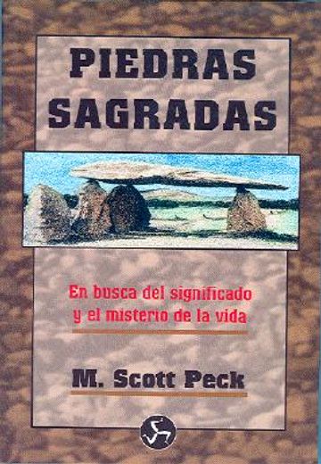 piedras sagradas (in Spanish)
