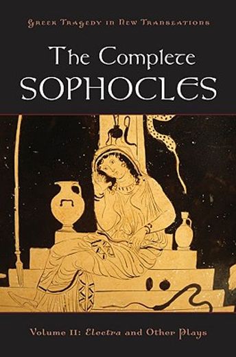the complete sophocles,electra and other plays (in English)
