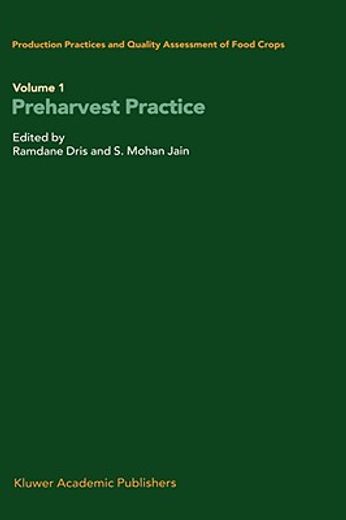 production practices and quality assessment of food crops (en Inglés)