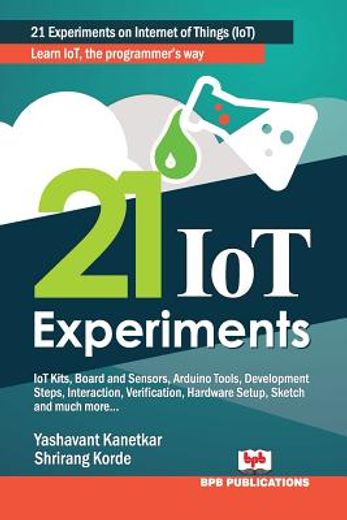 21 iot Experiments (en Inglés)