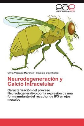 neurodegeneraci n y calcio intracelular