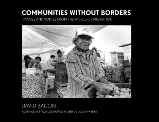 communities without borders,images and voices from the world of migration