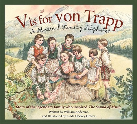 s is for sound of music,a von trapp family alphabet (in English)