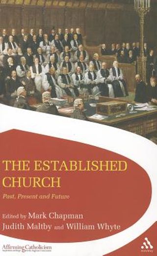 the established church,past, present and future