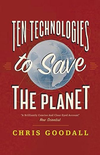 ten technologies to save the planet,energy options for a low-carbon future