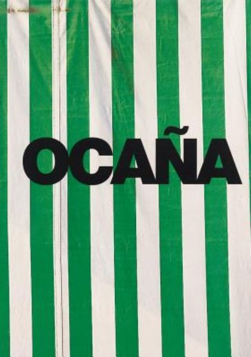 Ocaña: The Queer Practice (in English)