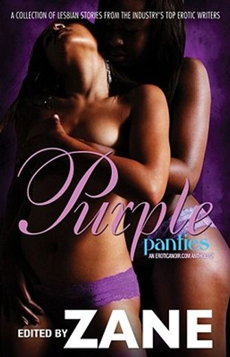 purple panties,an eroticanoir.com anthology (en Inglés)