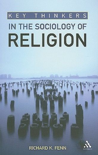 key thinkers in the sociology of religion