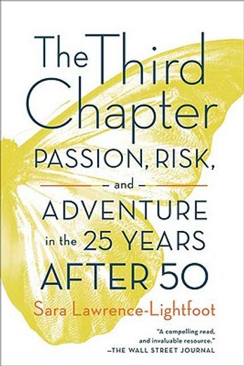 the third chapter,passion, risk, and adventure in the 25 years after