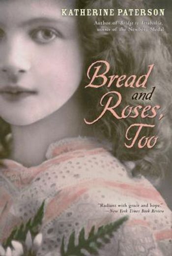 bread and roses, too (en Inglés)