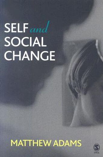 Self and Social Change (en Inglés)